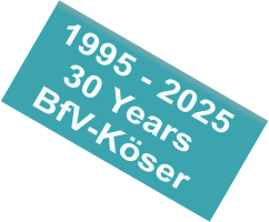 1995 - 2025 30 Years BfV-K�ser